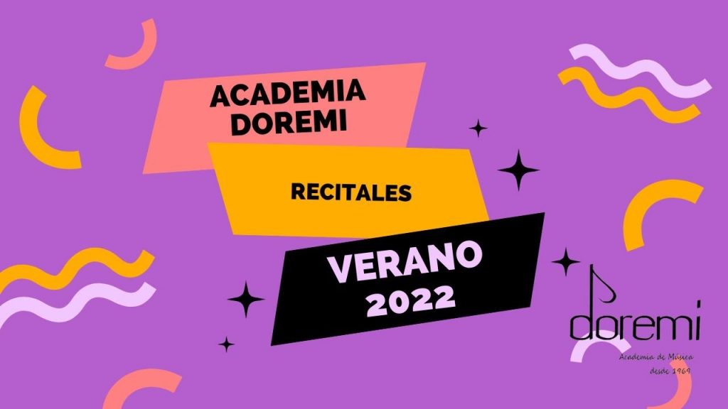 Recitales verano 2022, Academia DOREMI | Natalia Aguilar
