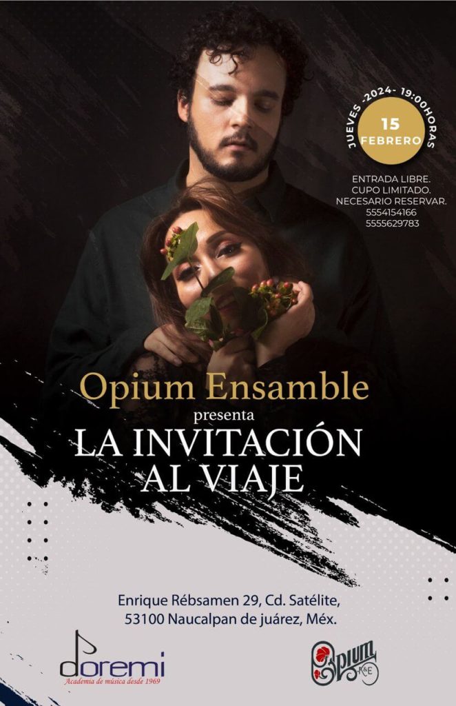 Opium Ensamble presenta La Invitación Al Viaje